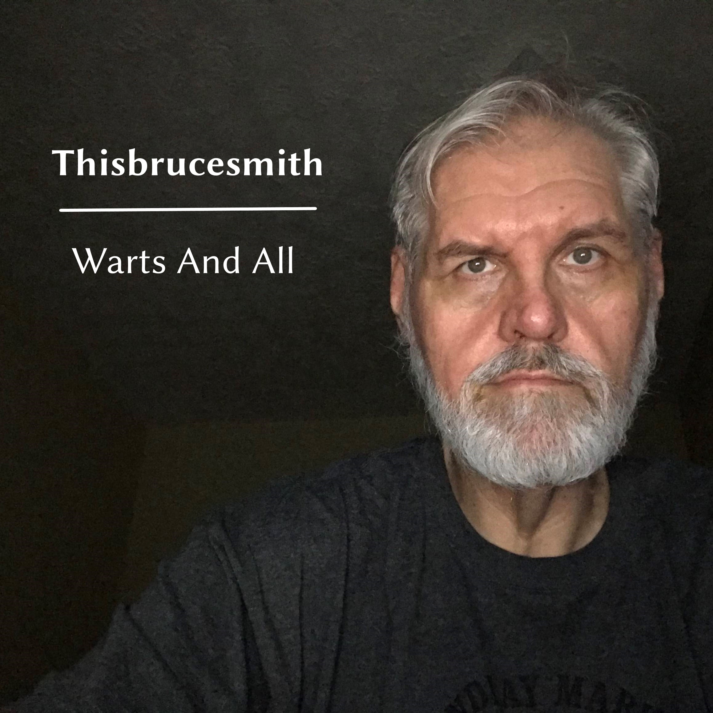 Thisbrucesmith "Warts And All" EP cover